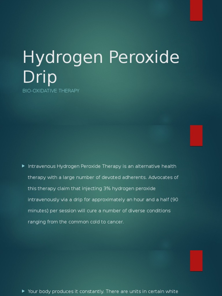 Hydrogen Peroxide Drip Hydrogen Peroxide Virus