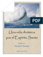 Una Vida Dinámica Por El Espíritu Santo 1. Daniel F. Kendal