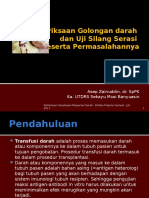 Pemeriksaan Golongan Darah Dan Uji Silang Serasi