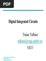 Digital Integrated Circuits: Traian Tulbure NII13