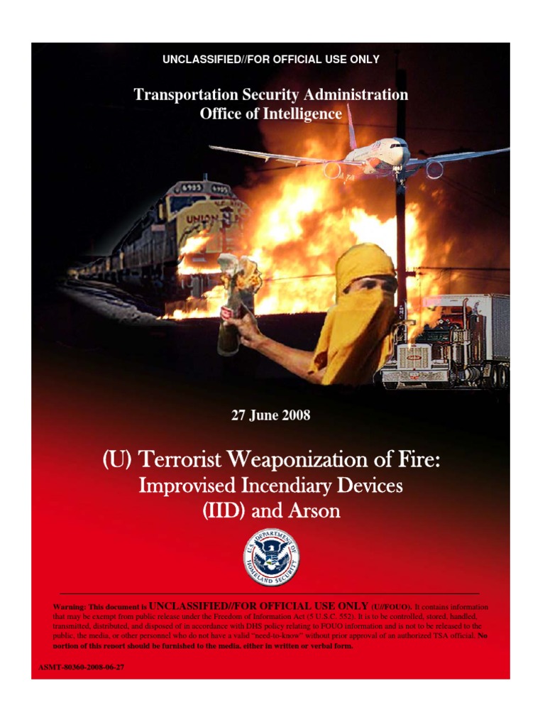TerroristWeaponizationofFireImprovisedIncendiaryDevicesArsonDHS