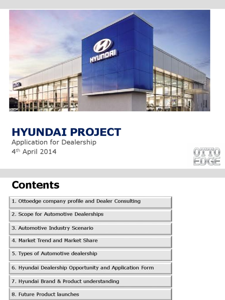 Hyundai Project: Application For Dealership 4 April 2014 | PDF