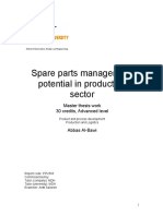 Spare Parts Management Potential in Production Sector: Master Thesis Work 30 Credits, Advanced Level Abbas Al-Bawi