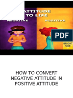 How To Convert Negative Attitude in Positive Attitude