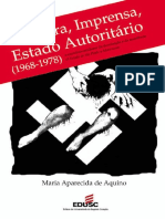 AQUINO, M. A. Censura, imprensa, Estado autoritário (1968-1978).pdf