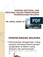 Pendekatan Sektoral Dan Regional Dalam Perencanaan Pembangunan Wilayah