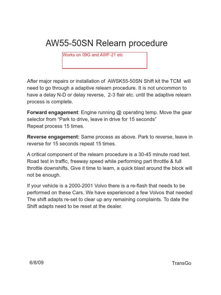 AW5550SN Relearn Procedure Forward Engagement Engine Running at
