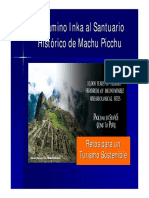 El Camino Inka Al Santuario Hist Ó Rico de Machu Picchu