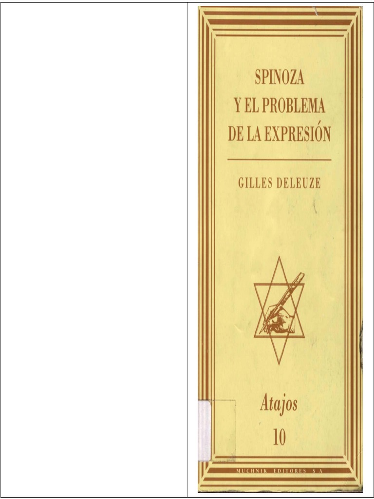DELEUZE Spinoza El Problema De La Expresion Esencia Baruch Spinoza