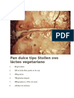 Pan Dulce Tipo Stollen Ovo Lácteo Vegetariano