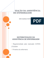 Sistematizao Da Assistncia de Enfermagem