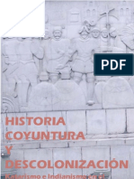 Historia Coyuntura y Descolonizacion