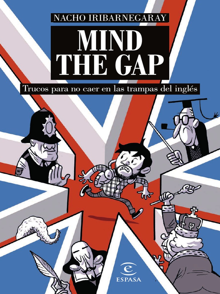 Mind The Gap | PDF | Reino Unido | Idioma en Inglés