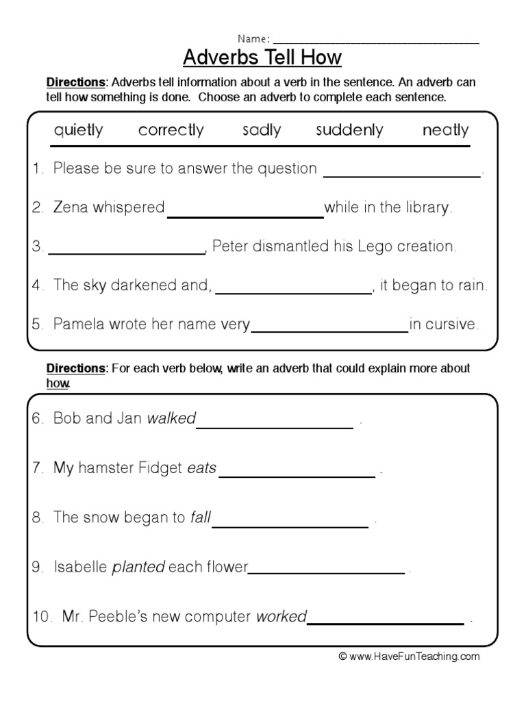 Adverbs Tell How: Tell How Something Is Done. Choose An Adverb To ...