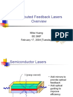 Distributed Feedback Lasers: Mike Huang EE 290F February 17, 2004 (Tuesday)