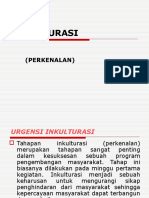 3.1. Inkulturasi (Perkenalan Awal)