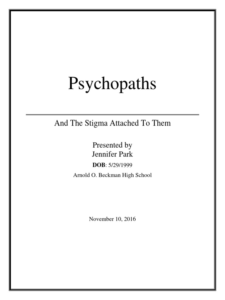 psychopath report with edits | Psychopathy | Social Stigma