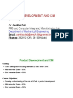 Product Development and Cim: Dr. Sankha Deb