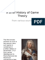 A Brief History of Game Theory: From Various Sources