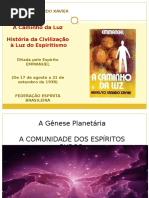 111 Trabalho espírita - A CAMINHO DA LUZ  I A Gênese Planet+íria - 1. A Comunidade dos Espíritos Puros