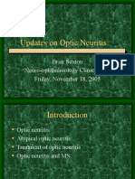 Updates On Optic Neuritis: Briar Sexton Neuro-Ophthalmology Clinical Day Friday, November 18, 2005