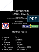 Laporan Kasus Radiologi Intracerebral Hemorrahagic