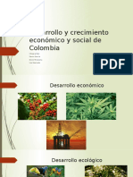 Desarrollo y Crecimiento Económico y Social de Colombia