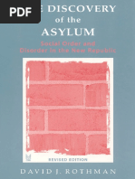 David Rothman Discovery of Asylum