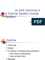 Cohesion and Learning in A Tutorial Spoken Dialog System: Art Ward Diane Litman