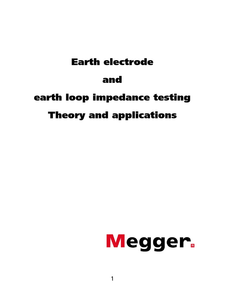 Practical Guide to Earth Electrode and Earth Loop Impedance Testing ...