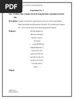 Experiment No.-3 Aim: To Draw A Line, Triangle and Circle Using Functions of Graphics.h Header File. Description