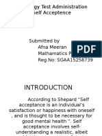 Psychology Test Administration - Self Acceptence: Submitted by Afna Meeran Mathamatics Pedagogy Reg - No: SGAA15258739