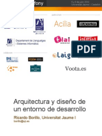 Arquitectura y diseño de un entorno de desarrollo (Primeras jornadas de symfony 2010 Castellón)