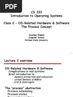 CS 333 Introduction To Operating Systems Class 2 - OS-Related Hardware & Software The Process Concept