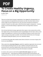 To Create Healthy Urgency, Focus on a Big Opportunity