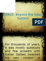 SPACE: Beyond The Solar System