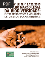 A Nova Lei n. 13.123 de 2015 No Velho Marco Legal Da Biodiversidade