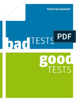 Bad Tests Good Tests