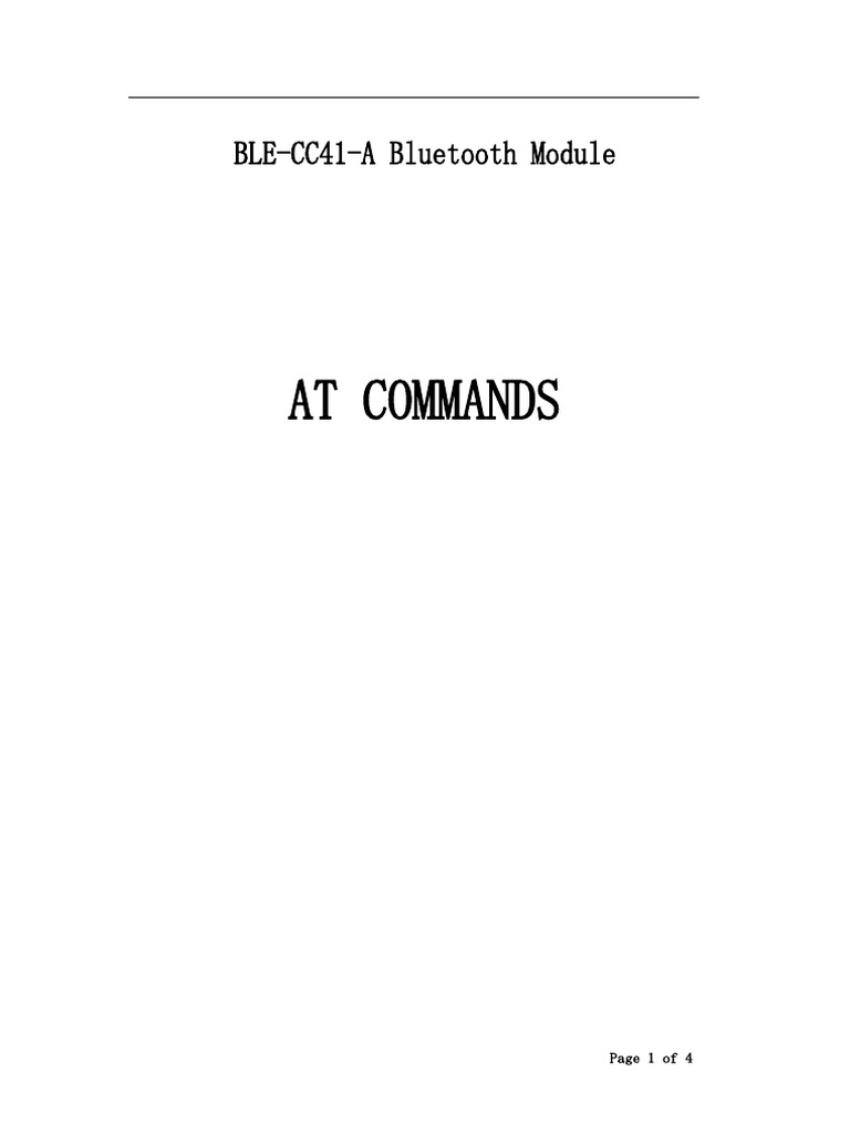 BLE-CC41-A Bluetooth AT Commands Guide | PDF | Bluetooth | Information ...