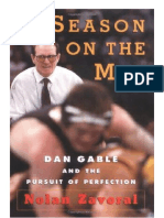 A Season On The Mat: Dan Gable and The Pursuit of Perfection by Nolan Zavoral