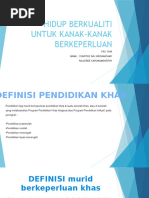 Hidup Berkualiti Untuk Kanak-Kanak Berkeperluan