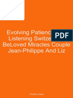 Evolving Patience and Listening Switzerland BeLoved Miracles Couple Jean-Philippe and Liz