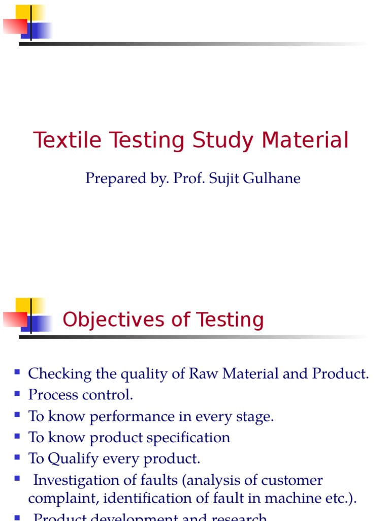 Textile Testing Objectives and Methods | PDF