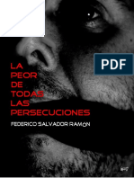 La peor de todas las persecuciones