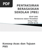 Pentaksiran Berasaskan Sekolah (PBS)