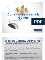 Currency Is Online: Derivatives