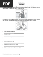 Test Unit 1 Elemental: 1. Read The Text and Write Complete Answers To Each Question: (10p)