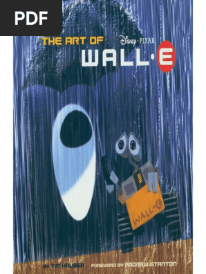 洋書 The Art of Wall-E The Art of WALL.E: Hauser, Tim, Stanton, Andrew