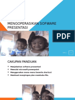 Mengoperasikan Sofware Presentasi