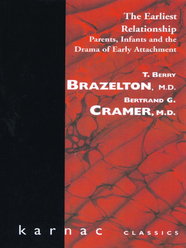 Brazelton The Earliest Relatiot PDF PDF Infants Psychotherapy
